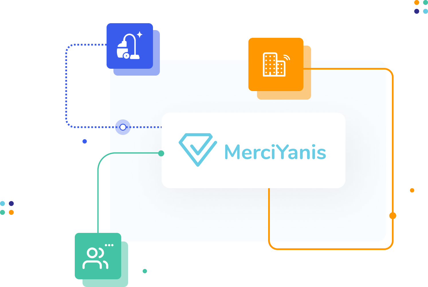 MerciYanis centralise les métiers de la propreté, des FMers et des DET sur une seule et même plateforme